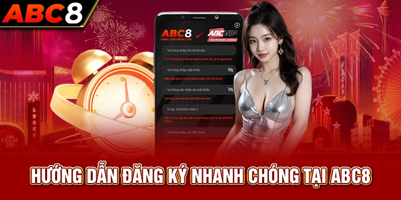 Hướng dẫn đăng ký nhanh chóng tại ABC8